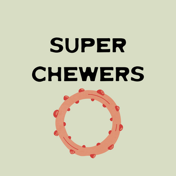 Super Chewing