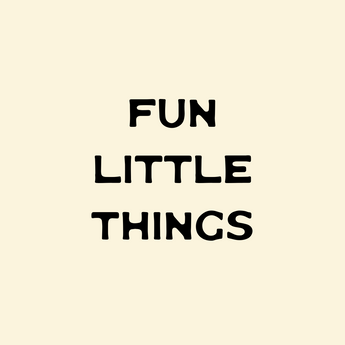 Fun Things