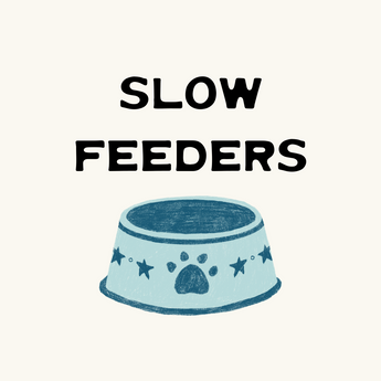 Slow Feeders