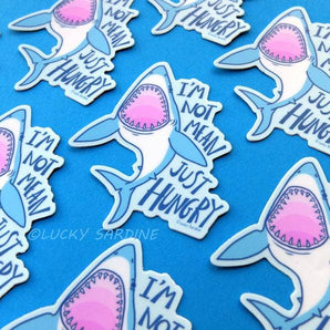 Shark I'm Not Mean Just Hungry Vinyl Sticker