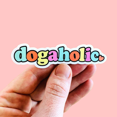 Dogaholic Dog Lover Sticker