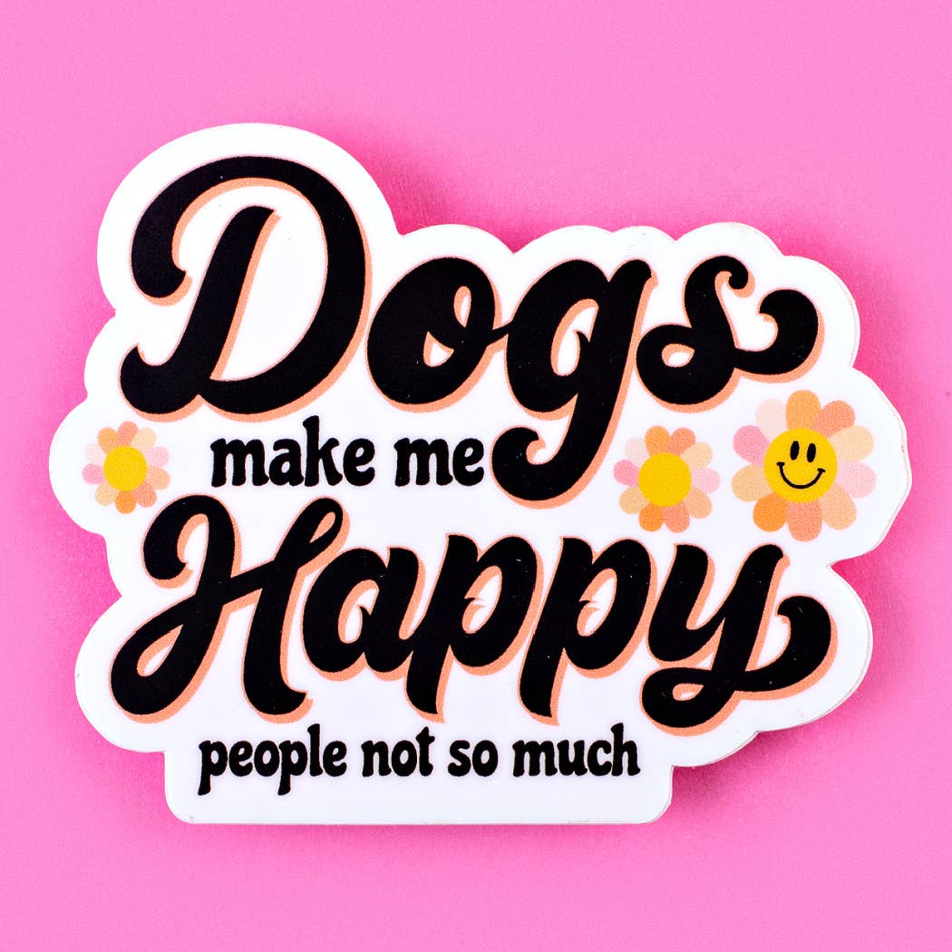 Dogs Make me Happy - Retro Dog Mom Vinyl Sticker